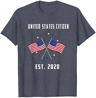 Amerika Birleşik Devletleri Vatandaşı Est. 2020-Amerikan Vatandaşlığı Hediye Tişörtü